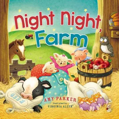 Noche en la granja - Night Night, Farm