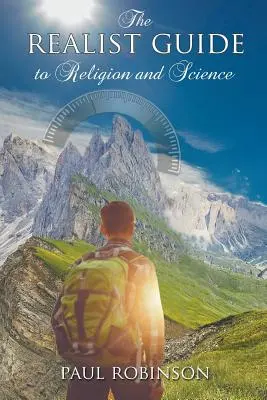 Guía realista sobre religión y ciencia - The Realist Guide to Religion and Science