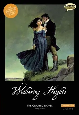 Cumbres Borrascosas la Novela Gráfica: Texto original - Wuthering Heights the Graphic Novel: Original Text