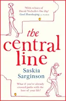 Central Line - La inolvidable historia de amor de la autora del bestseller Richard & Judy Book Club - Central Line - The unforgettable love story from the Richard & Judy Book Club bestselling author