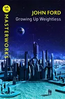 Crecer ingrávidos - Growing Up Weightless
