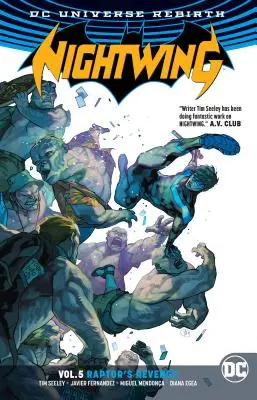 Nightwing Vol. 5: La venganza de Raptor (Rebirth) - Nightwing Vol. 5: Raptor's Revenge (Rebirth)