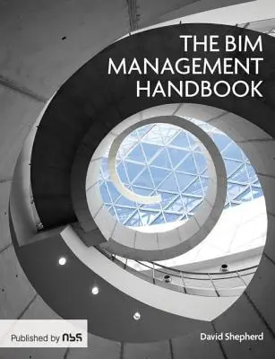 Manual de gestión Bim - Bim Management Handbook