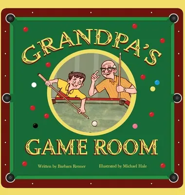 La sala de juegos del abuelo - Grandpa's Game Room