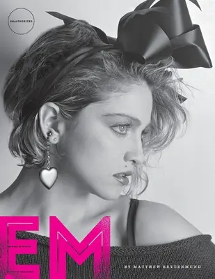 Enciclopedia Madonnica: más de 40 años de Madonna - Encyclopedia Madonnica: 40+ Years of Madonna