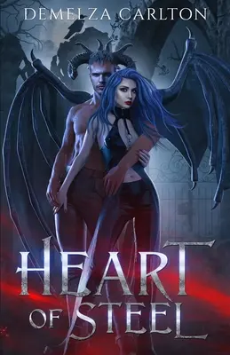 Corazón de acero: Un cuento de protectores paranormales - Heart of Steel: A Paranormal Protector Tale