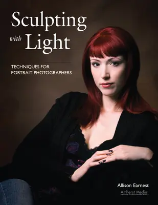 Esculpir con la luz: Técnicas para fotógrafos de retratos - Sculpting with Light: Techniques for Portrait Photographers