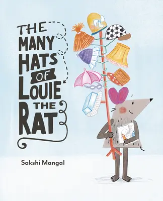 Los muchos sombreros de la rata Louie - The Many Hats of Louie the Rat