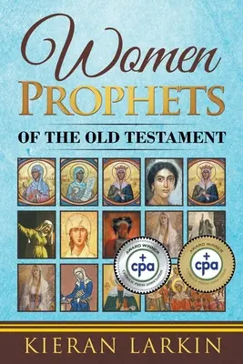 Mujeres profetas del Antiguo Testamento - Women Prophets of the Old Testament