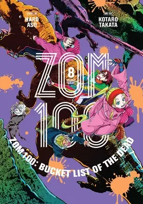 Zom 100: Bucket List of the Dead, Tomo 8 - Zom 100: Bucket List of the Dead, Vol. 8