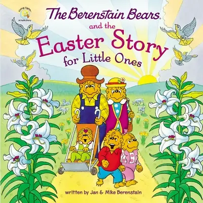 Los Osos Berenstain y la Historia de Pascua para Pequeños - The Berenstain Bears and the Easter Story for Little Ones