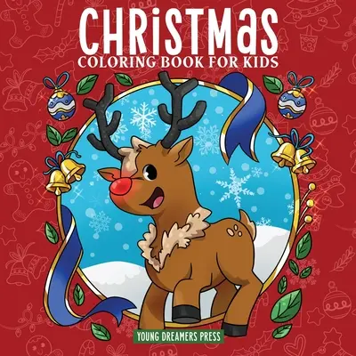 Libro de Navidad para colorear para niños: Libro de Navidad para niños de 4-8, 9-12 años - Christmas Coloring Book for Kids: Christmas Book for Children Ages 4-8, 9-12