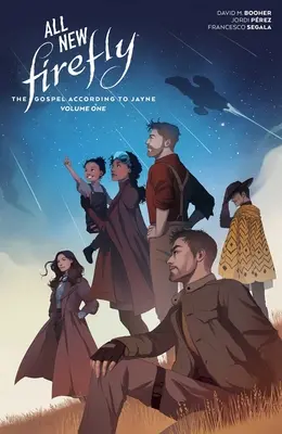 Nuevo Firefly: El Evangelio según Jayne Vol. 1 - All-New Firefly: The Gospel According to Jayne Vol. 1