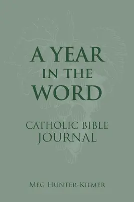 Diario bíblico católico Un año en la palabra - A Year in the Word Catholic Bible Journal