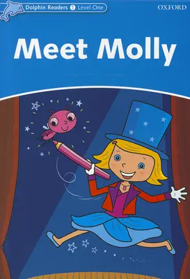 Conoce a Molly - Meet Molly