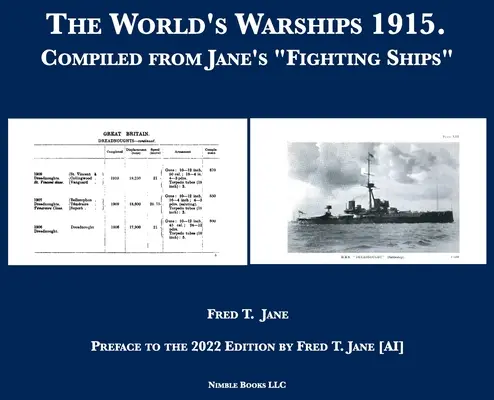 Los buques de guerra del mundo 1915: Compilado de Jane's Fighting Ships - The World's Warships 1915: Compiled from Jane's Fighting Ships