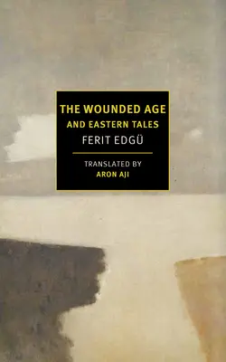 La edad herida y los cuentos orientales - The Wounded Age and Eastern Tales