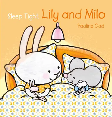 Dormid bien, Lily y Milo - Sleep Tight, Lily and Milo