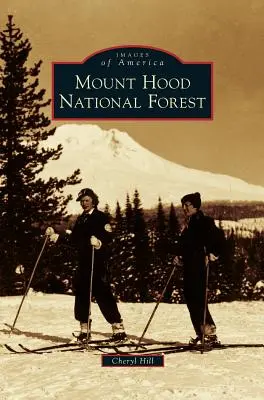 Bosque Nacional de Mount Hood - Mount Hood National Forest