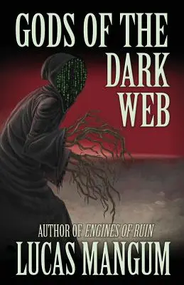 Dioses de la Web Oscura - Gods of the Dark Web