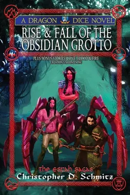 Auge y caída de la Gruta de Obsidiana - Rise & Fall of the Obsidian Grotto