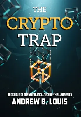 La cripto-trampa - The Crypto Trap