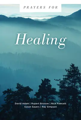 Oraciones para la curación - Prayers for Healing