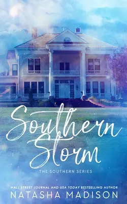 Tormenta en el sur (Edición especial en rústica) - Southern Storm (Special Edition Paperback)