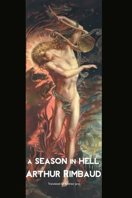 Una temporada en el infierno: Edición en letra grande - A Season in Hell: Large Print Edition