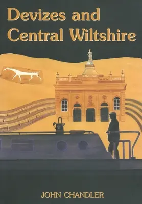 Devizes y Wiltshire Central - Devizes and Central Wiltshire