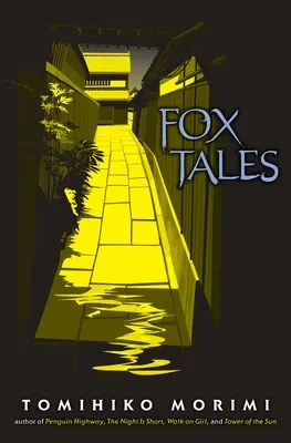 Cuentos de zorros - Fox Tales