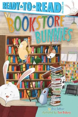 Conejitos de librería: Listos para leer Pre-Nivel 1 - Bookstore Bunnies: Ready-To-Read Pre-Level 1