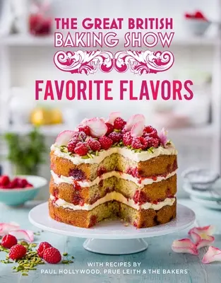 Great British Baking Show: Los sabores favoritos - Great British Baking Show: Favorite Flavors