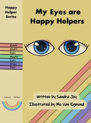 Mis ojos son felices ayudantes - My Eyes are Happy Helpers