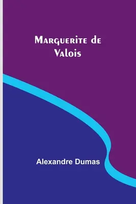 Margarita de Valois - Marguerite de Valois
