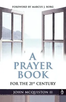 Un libro de oraciones para el siglo XXI - A Prayer Book for the Twenty-First Century