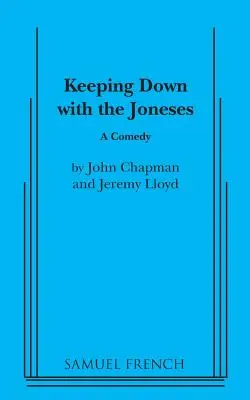 Cómo estar a la altura de los Jones - Keeping Down with the Joneses