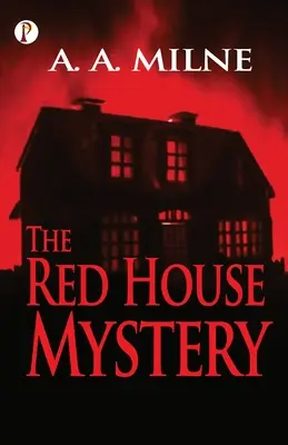 El misterio de la casa roja - The Red House Mystery