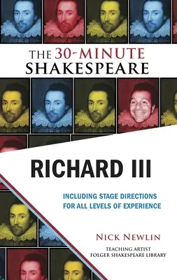 Ricardo III: Shakespeare en 30 minutos - Richard III: The 30-Minute Shakespeare