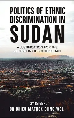 Política de discriminación étnica en Sudán - Politics of Ethnic Discrimination in Sudan