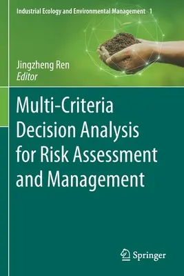 Análisis de decisiones multicriterio para la evaluación y gestión de riesgos - Multi-Criteria Decision Analysis for Risk Assessment and Management