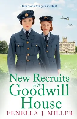 Nuevos reclutas en Goodwill House - New Recruits at Goodwill House