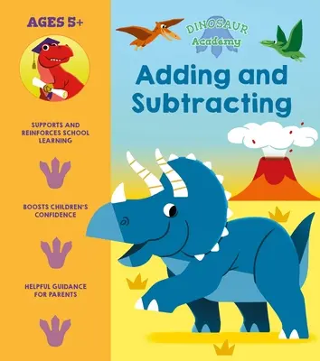 Academia de dinosaurios: Sumar y restar - Dinosaur Academy: Adding and Subtracting