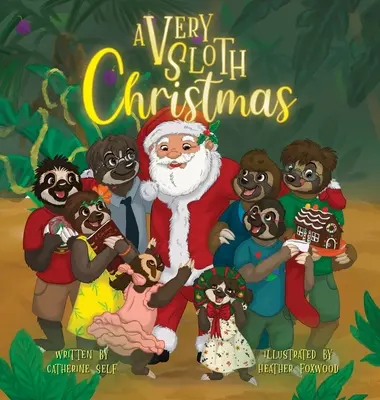 Una Navidad muy perezosa - A Very Sloth Christmas