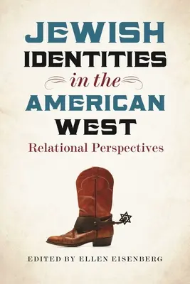 Identidades judías en el Oeste americano: Perspectivas relacionales - Jewish Identities in the American West: Relational Perspectives