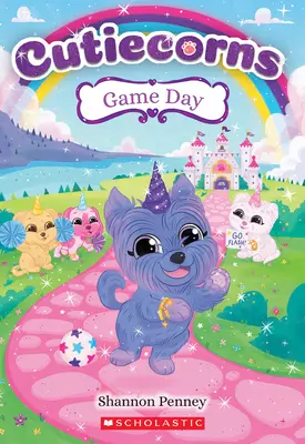 El día del partido (Cutiecorns nº 6) - Game Day (Cutiecorns #6)