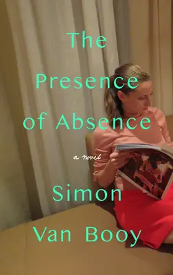 La presencia de la ausencia - The Presence of Absence