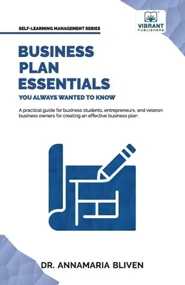 Lo esencial del plan de negocios que siempre quiso saber - Business Plan Essentials You Always Wanted To Know