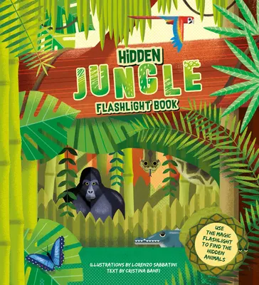 Selva oculta: Libro destacado - Hidden Jungle: Spotlight Book