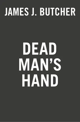 La mano del hombre muerto - Dead Man's Hand